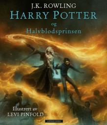 Harry Potter og Halvblodsprinsen av J.K. Rowling (Innbundet)
