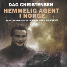 Hemmelig agent i Norge av Dag Arne Christensen (Nedlastbar lydbok)