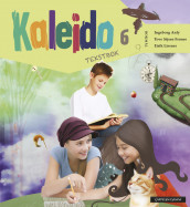 Kaleido 6 Tekstbok av Ingeborg Anly, Tove S. Frønes og Eirik Lissner (Innbundet)