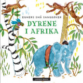 Omslag - Dyrene i Afrika