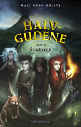 Omslag - Svart regn - Halvgudene 2