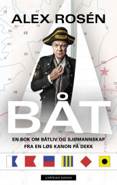 Båt av Alex Rosén (Innbundet)