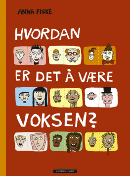 Omslag - Hvordan er det å være voksen?