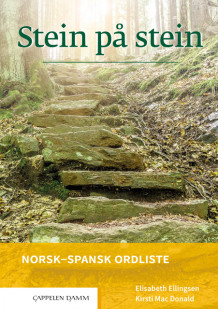 Stein på stein Norsk-spansk ordliste (2021) av Elisabeth Ellingsen og Kirsti Mac Donald (Heftet)