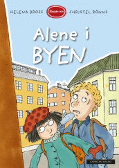 Klassen min - Alene i byen av Helena Bross (Innbundet)