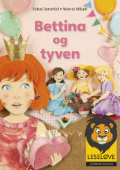 Leseløve - Bettina og tyven av Sidsel Jøranlid (Ebok)