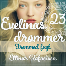 Fremmed fugl av Ellinor Rafaelsen (Nedlastbar lydbok)