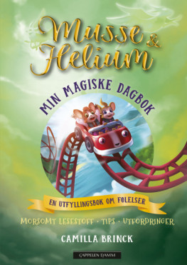Omslag - Musse & Helium - Min magiske dagbok