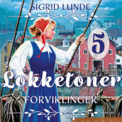 Forviklinger av Sigrid Lunde (Nedlastbar lydbok)