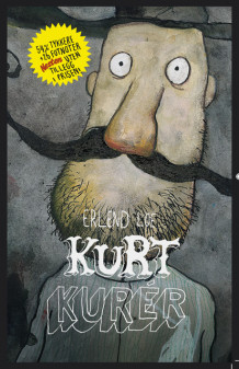 Kurt kurér av Erlend Loe (Ebok)