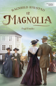 Fugl Føniks av Ragnhild Havstad (Heftet)