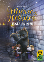 Omslag - Leseløve nivå 1 - Musse og Helium legger en plan