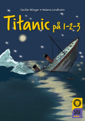 Omslag - Leseløve nivå 3 - Titanic på 1-2-3