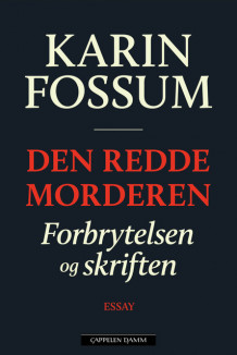 Den redde morderen av Karin Fossum (Ebok)