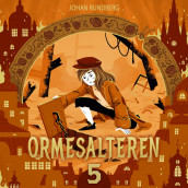 Ormesalteren av Johan Rundberg (Nedlastbar lydbok)