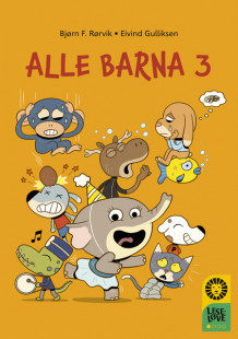 Leseløve nivå 1 - Alle barna 3 av Bjørn F. Rørvik (Innbundet)