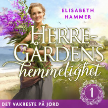 Det vakreste på jord av Elisabeth Hammer (Nedlastbar lydbok)