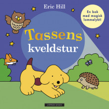 Tassens kveldstur av Eric Hill (Kartonert)