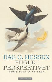 Fugleperspektivet av Dag O. Hessen (Ebok)