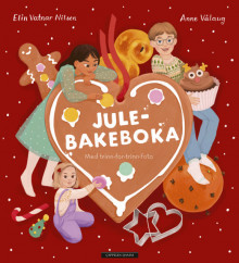 Julebakeboka av Elin Vatnar Nilsen (Innbundet)