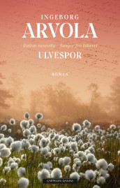 Ulvespor av Ingeborg Arvola (Innbundet)
