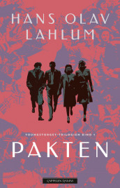 Pakten av Hans Olav Lahlum (Innbundet)