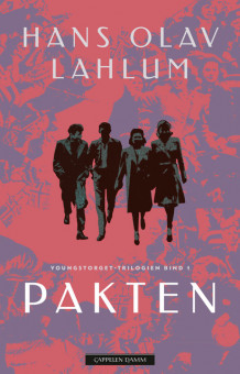 Pakten av Hans Olav Lahlum (Innbundet)