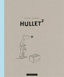 Hullet² av Øyvind Torseter (Innbundet)