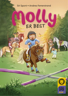 Leseløve nivå 3 - Molly er best av Siri Spont (Innbundet)