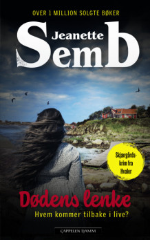 Dødens lenke av Jeanette Semb (Ebok)