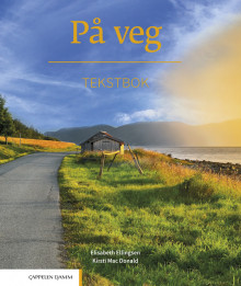 På veg Tekstbok (2025) av Elisabeth Ellingsen og Kirsti Mac Donald (Heftet)