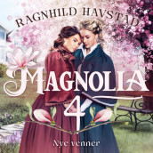 Nye venner av Ragnhild Havstad (Nedlastbar lydbok)