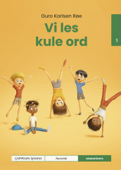 Leseunivers 1: Vi les kule ord av Roy-Petter Kjekstad Johansen og Guro Karlsen Røe (Innbundet)