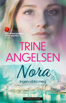 Ingen vil tro meg av Trine Angelsen (Ebok)