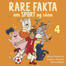 Rare fakta om sport og sånn av Bengt Fredrikson og Andreas Palmaer (Nedlastbar lydbok)