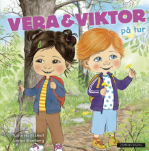 Vera & Viktor på tur av Katarina Ekstedt (Innbundet)