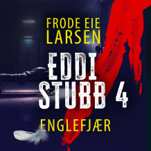 Englefjær av Frode Eie Larsen (Nedlastbar lydbok)