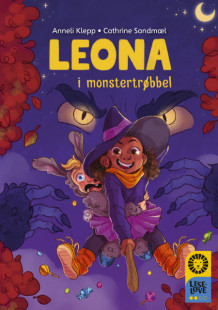 Leseløve nivå 2 - Leona i monstertrøbbel av Anneli Klepp (Innbundet)