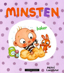 Minsten baker av Mervi Lindman (Innbundet)