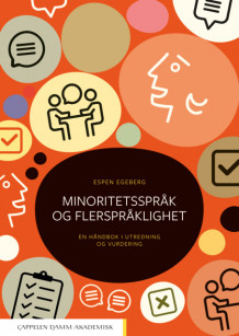 Minoritetsspråk og flerspråklighet av Espen Egeberg (Heftet)
