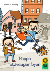 Omslag - Leseløve nivå 1 - Pappa støvsuger byen