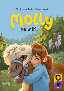 Leseløve nivå 3 - Molly er min av Siri Spont (Innbundet)