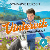 Krokushagen av Synnøve Eriksen (Nedlastbar lydbok)