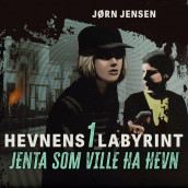 Jenta som ville ha hevn av Jørn Jensen (Nedlastbar lydbok)