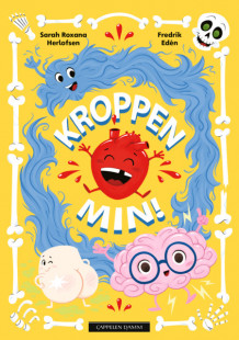 Kroppen min! av Sarah Roxana Herlofsen (Innbundet)