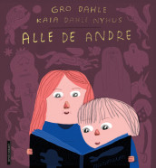 Alle de andre av Gro Dahle (Ebok)