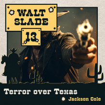 Terror over Texas av Jackson Cole (Nedlastbar lydbok)