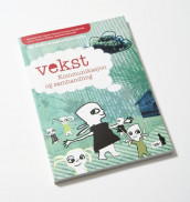 Vekst Kommunikasjon og samhandling (2007) av Karen Therese Sulheim Haugstvedt, Anna Therese Steen-Utheim, Charlotte Sørensen og Merethe Toft (Heftet)