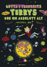 Omslag - Gutta i trehuset TERRYS BOK OM ABSOLUTT ALT (nesten, da)