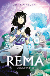 Rema 2: Vannets rike av Amy Kim Kibuishi (Innbundet)
